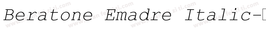 Beratone Emadre Italic字体转换